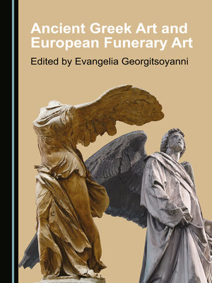 cover image of Ancient Greek Art and European Funerary Art